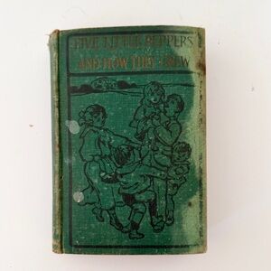 1909 Five Little Peppers and How They‎ Grew By Margaret Sidney Antique HC Book
